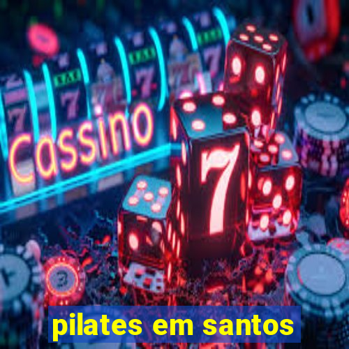 pilates em santos